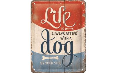 Nostalgic Art Schild Life is better with a