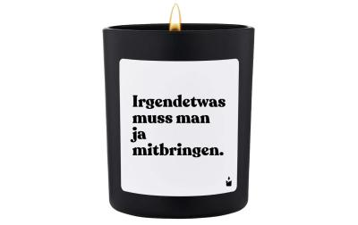 ChattyCandles Duftkerze Irgendetwas muss