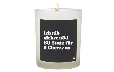 ChattyCandles Duftkerze Ich gib sicher nöd