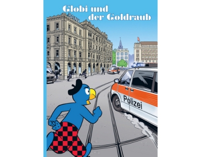 Globi, Globi und der Goldraub