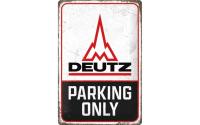 Nostalgic Art Schild Deutz - Parking Only