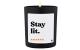 ChattyCandles Duftkerze Stay lit