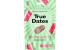 True Dates Saure Wassermelone