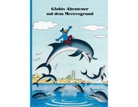 Globi, Globis Abenteuer auf dem Meeresgrund