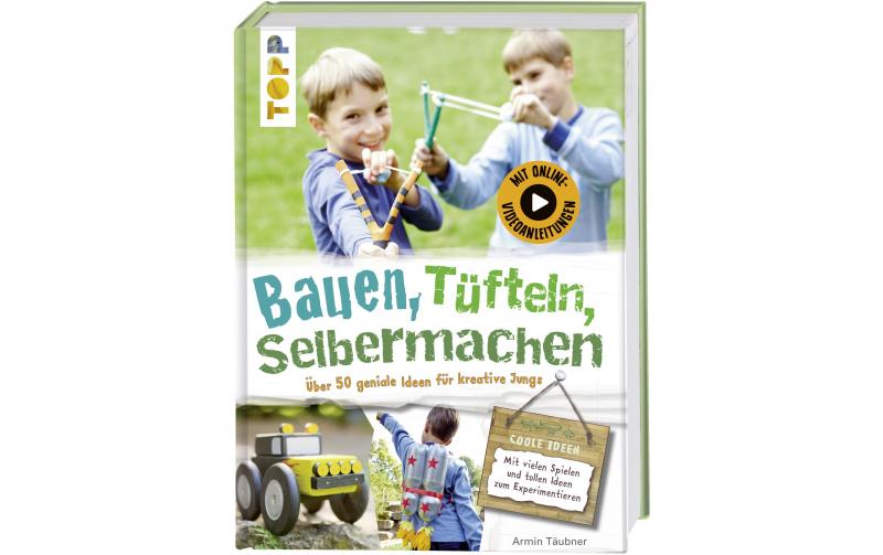 Topp Buch Basteln Jungs, Bauen + Tüfteln