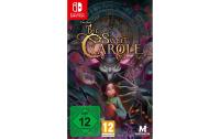 Bye Sweet Carole, Switch